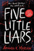 Five Little Liars Popular Titles Simon & Schuster Ltd