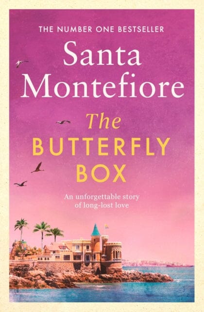 The Butterfly Box by Santa Montefiore Extended Range Simon & Schuster Ltd