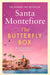 The Butterfly Box by Santa Montefiore Extended Range Simon & Schuster Ltd