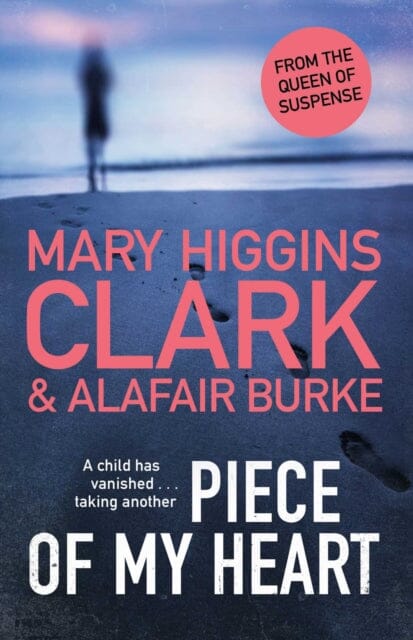 Piece of My Heart by Mary Higgins Clark Extended Range Simon & Schuster Ltd