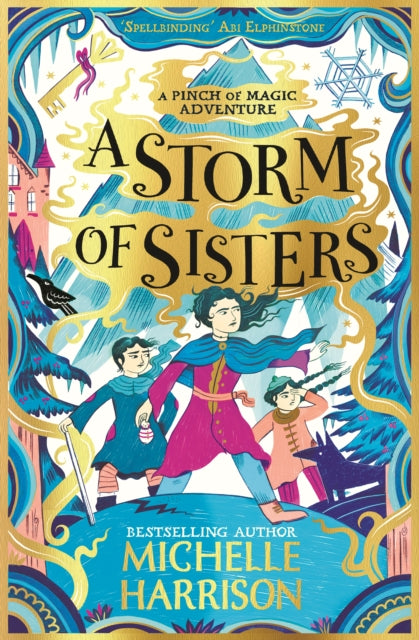 A Storm of Sisters (Pinch of Magic Adventures) by Michelle Harrison Extended Range Simon & Schuster Ltd
