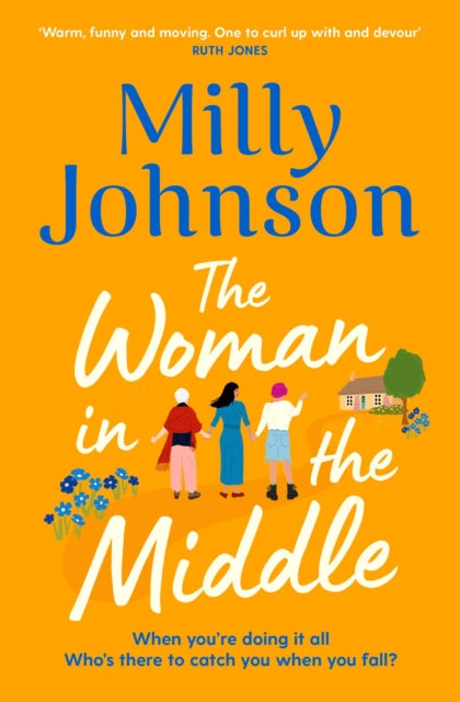 The Woman in the Middle by Milly Johnson Extended Range Simon & Schuster Ltd
