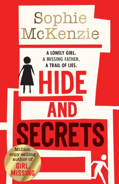 Hide and Secrets by Sophie McKenzie Extended Range Simon & Schuster Ltd