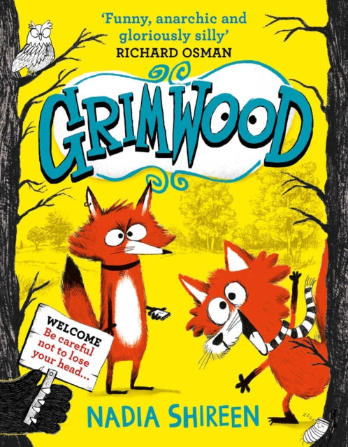 Grimwood by Nadia Shireen Extended Range Simon & Schuster Ltd