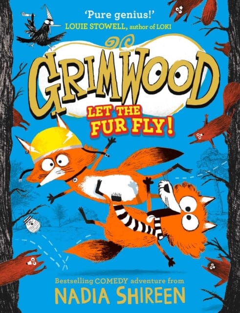 Grimwood: Let the Fur Fly! by Nadia Shireen Extended Range Simon & Schuster Ltd