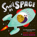 Snail in Space by Rachel Bright Extended Range Simon & Schuster Ltd