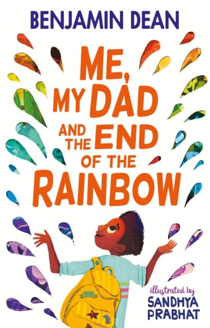 Me, My Dad and the End of the Rainbow by Benjamin Dean Extended Range Simon & Schuster Ltd