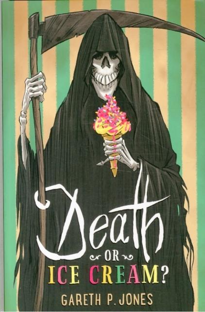 Death or Ice Cream? Popular Titles Hot Key Books