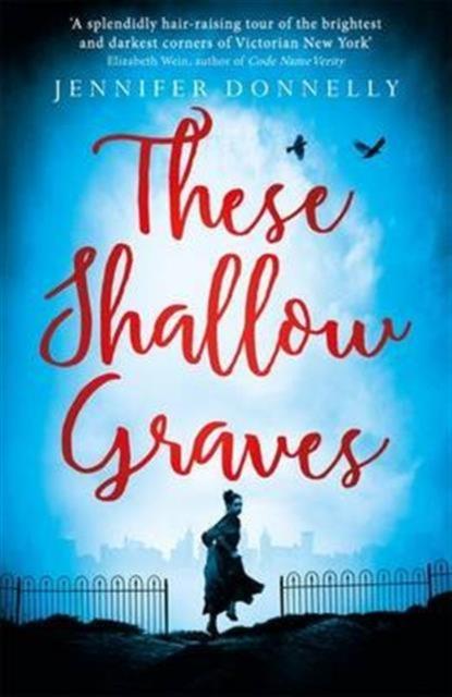These Shallow Graves Popular Titles Hot Key Books