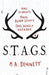 STAGS by M. A. Bennett Extended Range Hot Key Books