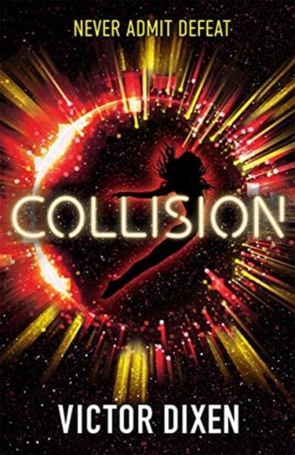 Collision : A Phobos novel Popular Titles Hot Key Books