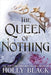 The Queen of Nothing (The Folk of the Air #3) by Holly Black Extended Range Hot Key Books