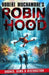 Robin Hood 4: Drones, Dams & Destruction by Robert Muchamore Extended Range Hot Key Books