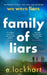 Family of Liars: The Prequel to We Were Liars by E. Lockhart Extended Range Hot Key Books