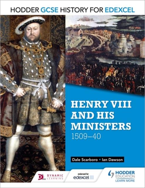 Hodder GCSE History for Edexcel: Henry VIII and his ministers, 1509-40 Popular Titles Hodder Education