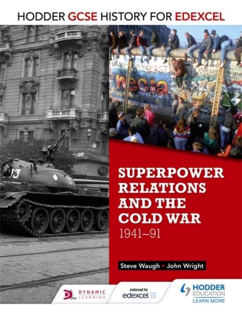 Hodder GCSE History for Edexcel: Superpower relations and the Cold War, 1941-91 Popular Titles Hodder Education