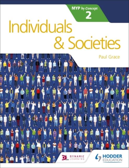 Individuals and Societies for the IB MYP 2 Popular Titles Hodder Education