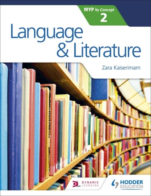 Language and Literature for the IB MYP 2 Popular Titles Hodder Education
