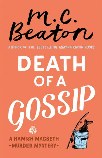Death of a Gossip by M.C. Beaton Extended Range Little, Brown Book Group