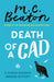Death of a Cad by M.C. Beaton Extended Range Little, Brown Book Group
