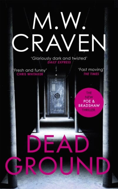 Dead Ground by M. W. Craven Extended Range Little Brown Book Group