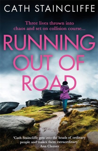 Running out of Road by Cath Staincliffe Extended Range Little Brown Book Group