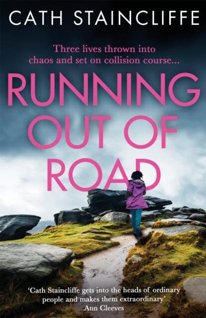 Running out of Road by Cath Staincliffe Extended Range Little Brown Book Group