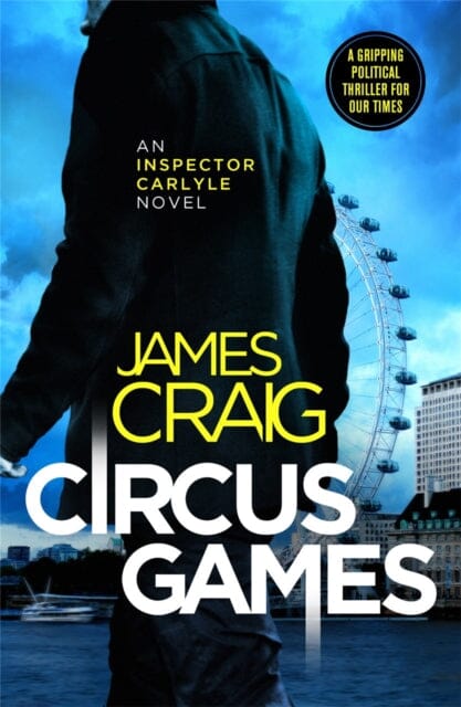 Circus Games by James Craig Extended Range Little Brown Book Group