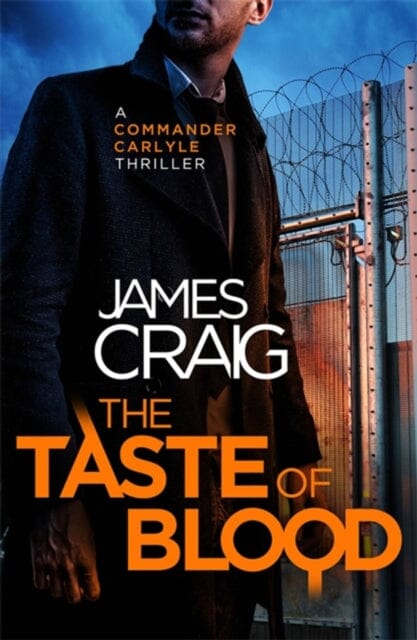 The Taste of Blood by James Craig Extended Range Little Brown Book Group