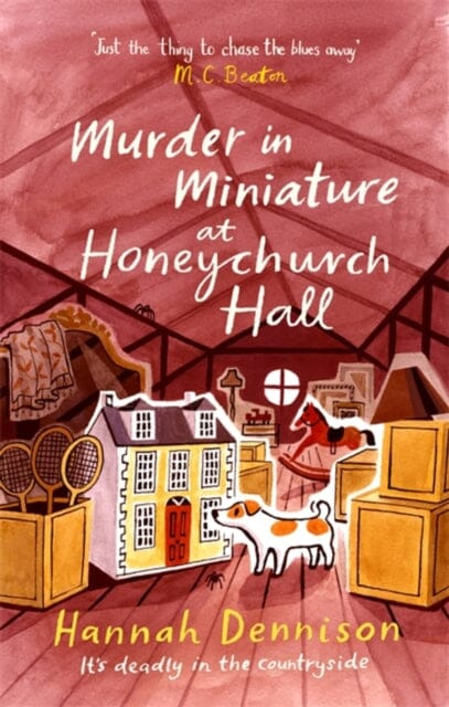 Murder in Miniature at Honeychurch Hall by Hannah Dennison Extended Range Little Brown Book Group