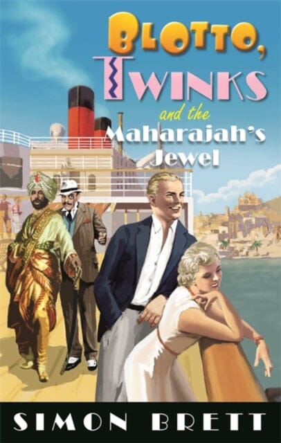 Blotto, Twinks and the Maharajah's Jewel by Simon Brett Extended Range Little Brown Book Group