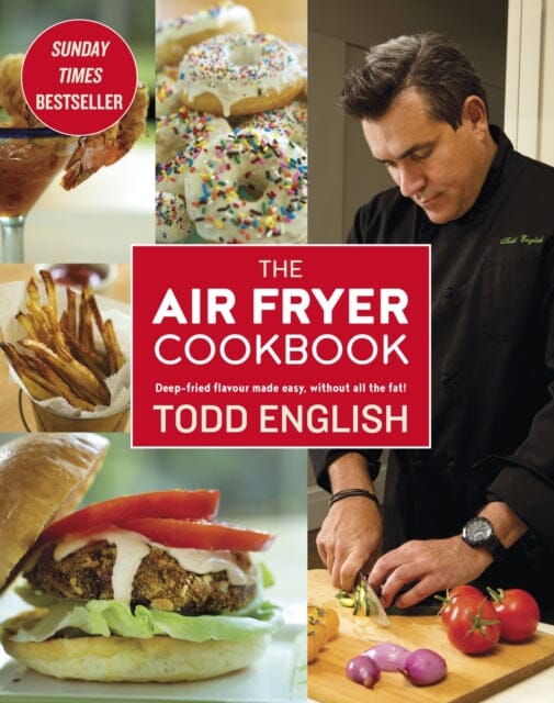 The Air Fryer Cookbook : Easy, delicious, inexpensive and healthy dishes using UK measurements: The Sunday Times bestseller Extended Range Little, Brown Book Group