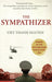 The Sympathizer by Viet Thanh Nguyen Extended Range Little Brown Book Group