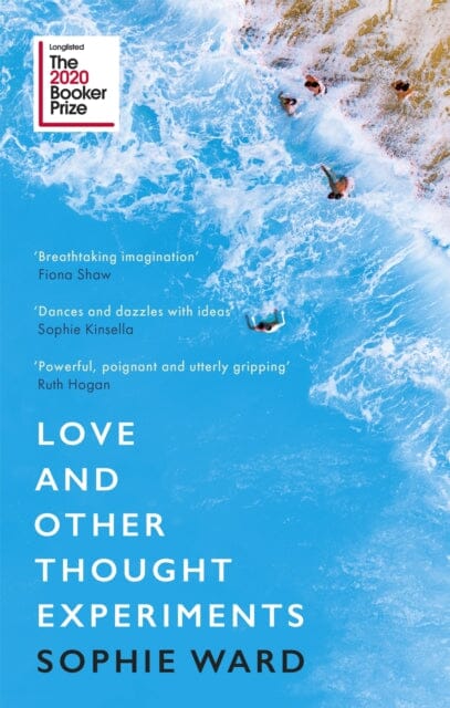 Love and Other Thought Experiments by Sophie Ward Extended Range Little Brown Book Group