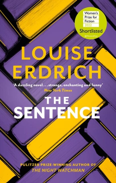 The Sentence : Shortlisted for the Women's Prize for Fiction 2022 Extended Range Little, Brown Book Group