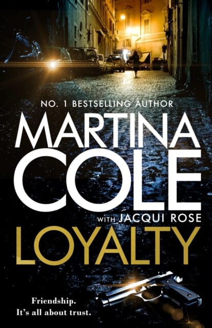 Loyalty : The brand new novel from the bestselling author by Martina Cole Extended Range Headline Publishing Group