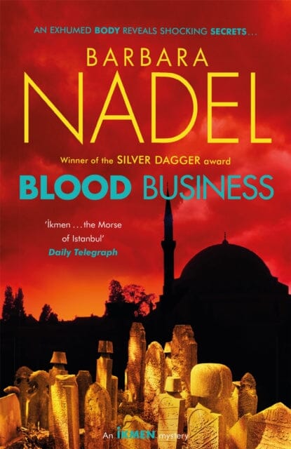 Blood Business (Ikmen Mystery 22) by Barbara Nadel Extended Range Headline Publishing Group