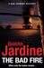 The Bad Fire (Bob Skinner series, Book 31) by Quintin Jardine Extended Range Headline Publishing Group