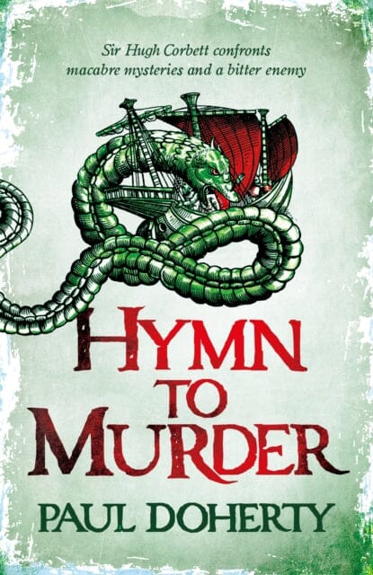Hymn to Murder (Hugh Corbett 21) by Paul Doherty Extended Range Headline Publishing Group