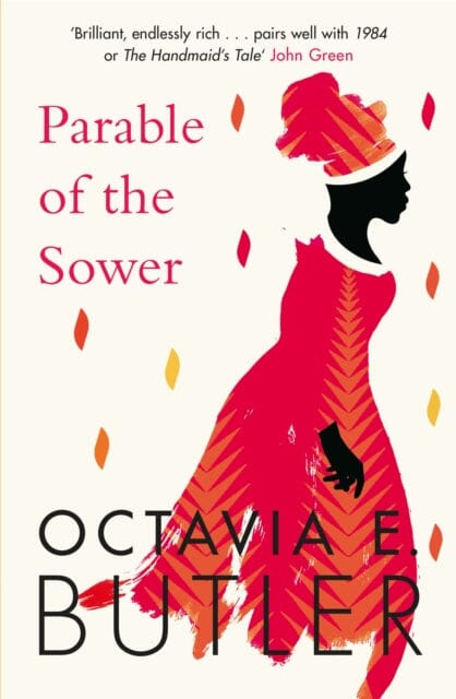 Parable of the Sower by Octavia E. Butler Extended Range Headline Publishing Group
