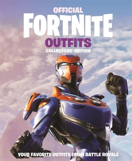FORTNITE Official: Outfits: The Collectors' Edition Popular Titles Headline Publishing Group