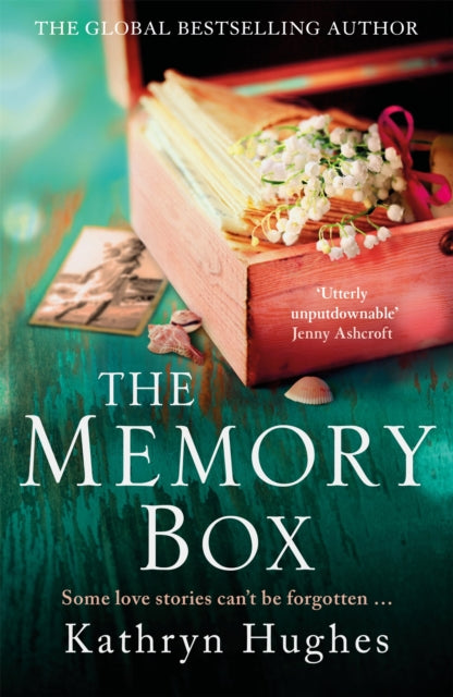 The Memory Box by Kathryn Hughes Extended Range Headline Publishing Group