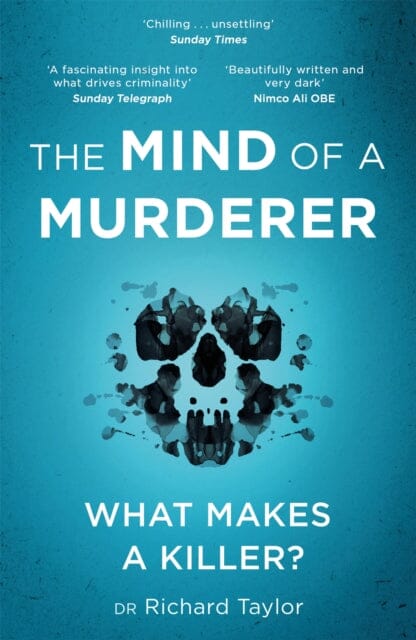 The Mind of a Murderer by Richard Taylor Extended Range Headline Publishing Group