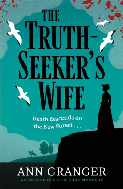 The Truth-Seeker's Wife: Inspector Ben Ross mystery 8 by Ann Granger Extended Range Headline Publishing Group
