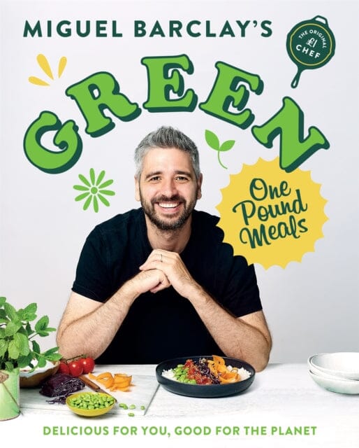 Green One Pound Meals by Miguel Barclay Extended Range Headline Publishing Group