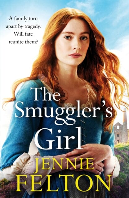 The Smuggler's Girl by Jennie Felton Extended Range Headline Publishing Group