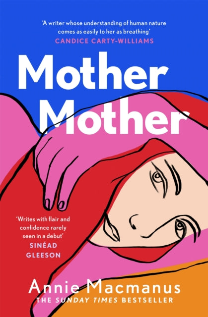 Mother Mother by Annie Macmanus Extended Range Headline Publishing Group