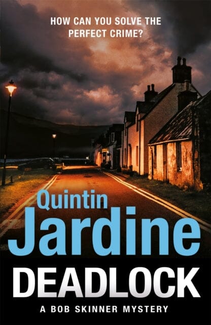 Deadlock by Quintin Jardine Extended Range Headline Publishing Group