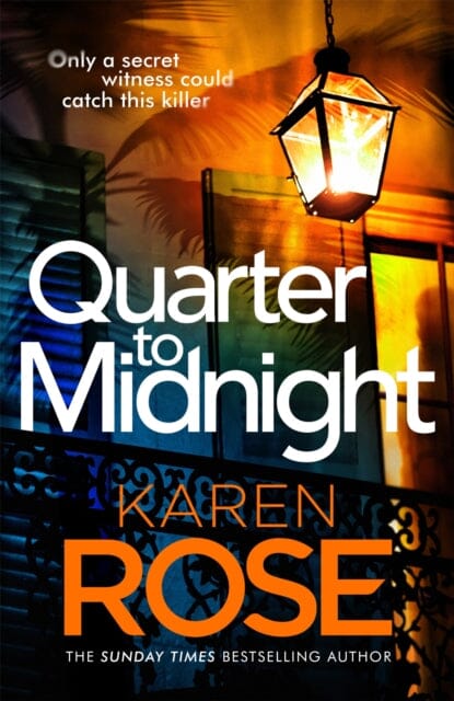 Quarter to Midnight by Karen Rose Extended Range Headline Publishing Group