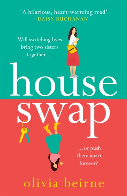 House Swap by Olivia Beirne Extended Range Headline Publishing Group